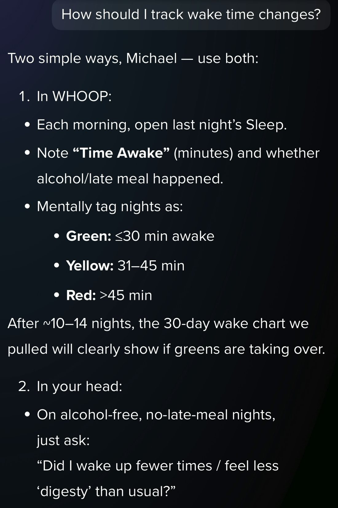Whoop coach answering how to track wake time changes: open last night's Sleep each morning, note Time Awake and whether alcohol or a late meal happened, and mentally tag nights as Green under 30 minutes awake, Yellow 31 to 45, Red over 45.